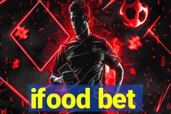 ifood bet